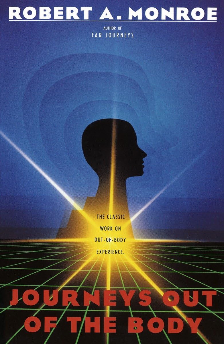 Exploring consciousness Journeys out of the body